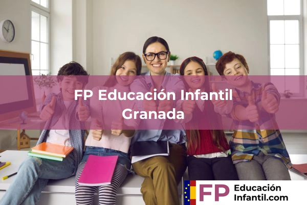 Formación Profesional en Educación Infantil 22 FP Educación InfantilFP en Granada